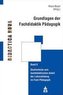 Grundlagen der Fachdidaktik Pädagogik