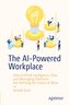 The AI-Powered Workplace