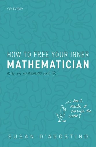How to Free Your Inner Mathematician