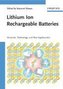 Lithium Ion Rechargable Batteries