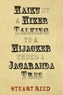 Haiku by a Hiker Talking to a Hijacker Under a Jacaranda Tree
