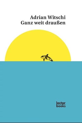 Ganz weit draußen