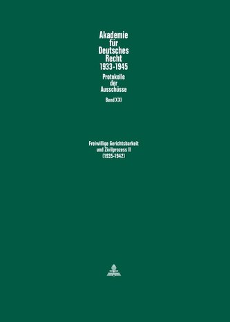 Freiwillige Gerichtsbarkeit und Zivilprozess II. (1935-1942)