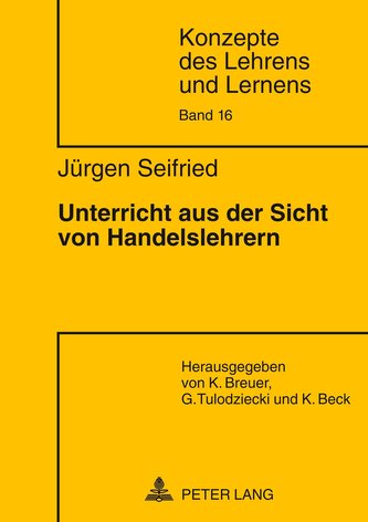 Unterricht aus der Sicht von Handelslehrern