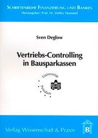 Vertriebs-Controlling in Bausparkassen