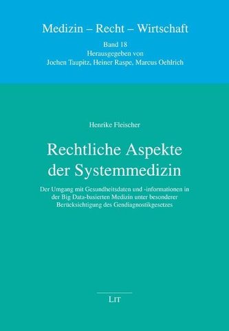 Rechtliche Aspekte der Systemmedizin