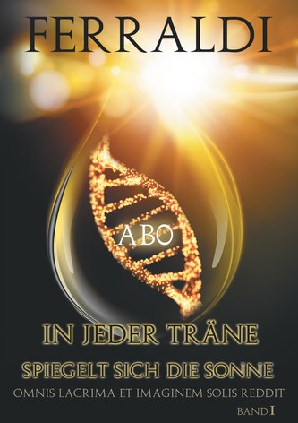 In jeder Träne spiegelt sich die Sonne