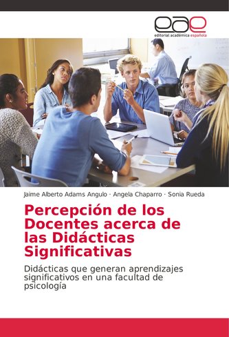 Percepción de los Docentes acerca de las Didácticas Significativas