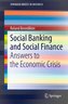 Social Banking and Social Finance