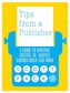 Tips from a Publisher