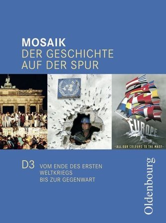 Mosaik D 3 Der Geschichte auf der Spur