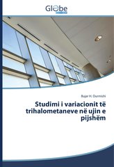 Studimi i variacionit të trihalometaneve në ujin e pijshëm