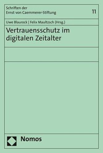 Vertrauensschutz im digitalen Zeitalter