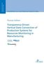 Transparency-Driven Vertical Data Connection of Production Systems for Resources Monitoring in Manufacturing