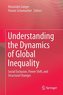 Understanding the Dynamics of Global Inequality