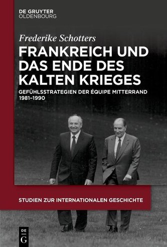 Frankreich und das Ende des Kalten Krieges