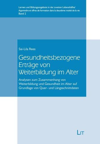 Gesundheitsbezogene Erträge von Weiterbildung im Alter