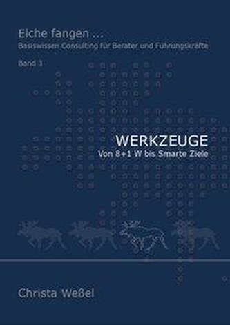 Elche fangen 03. Werkzeuge