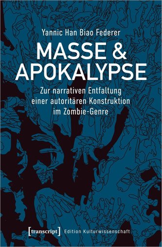 Masse und Apokalypse
