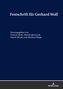 Festschrift für Gerhard Wolf