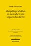 Mangelfolgeschäden im deutschen und ungarischen Recht