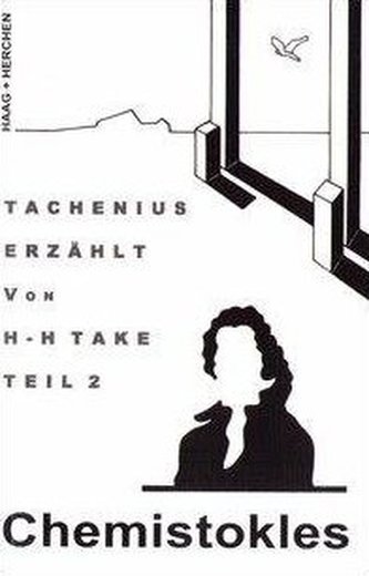 Tachenius Erzählt, Teil 2