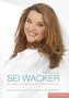 DINA WACKER - SEI WACKER