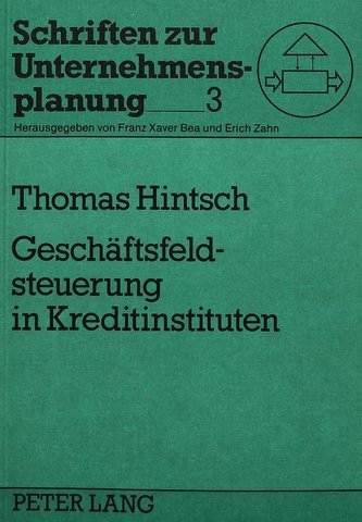 Geschäftsfeldsteuerung in Kreditinstituten