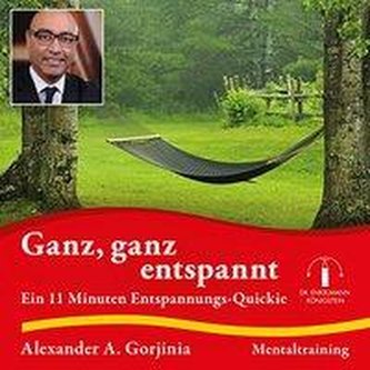 Ganz, ganz entspannt