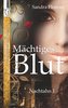 Mächtiges Blut