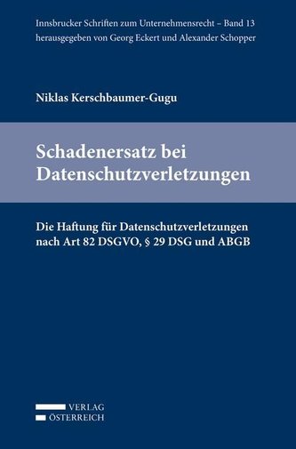 Schadenersatz bei Datenschutzverletzungen