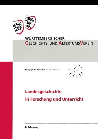 Landesgeschichte in Forschung und Unterricht, 8. Jahrgang