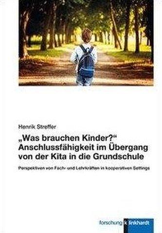 Was brauchen Kinder?