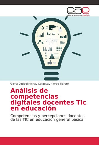 Análisis de competencias digitales docentes Tic en educación