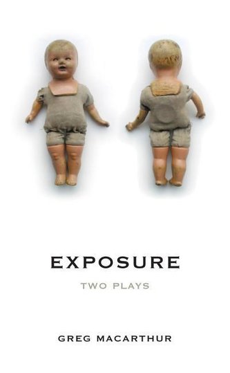 Exposure: Two Plays