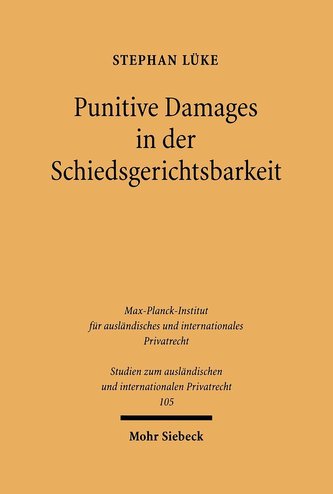 Punitive Damages in der Schiedsgerichtsbarkeit