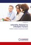 Infertility Related to Lifestyles Factors