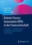 Robotic Process Automation (RPA) in der Finanzwirtschaft