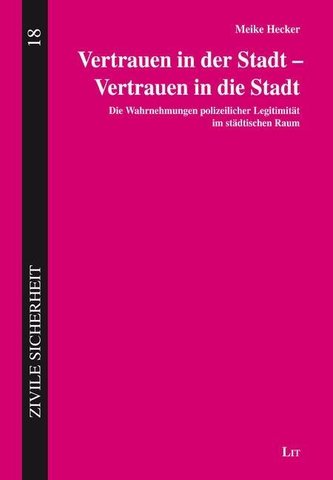 Vertrauen in der Stadt - Vertrauen in die Stadt