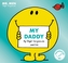 Mr Men: My Daddy