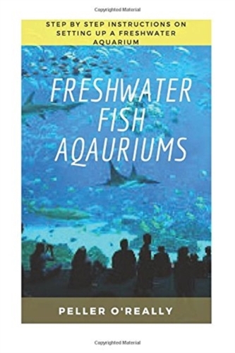 FRESHWATER FISH AQUARIUM