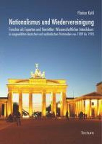 Nationalismus und Wiedervereinigung