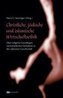 Christliche, jüdische und islamische Wirtschaftsethik