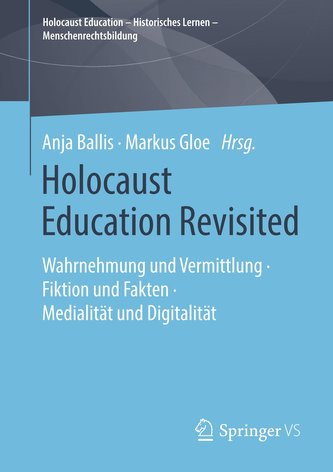 Holocaust Education Revisited