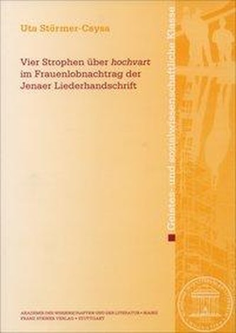 Vier Strophen über hochvart im Frauenlobnachtrag der Jenaer Liederhandschrift