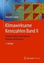 Klimawirksame Kennzahlen Band II