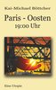 Paris - Oosten - 19:00 Uhr