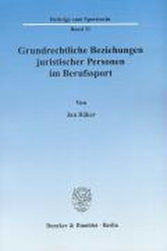 Grundrechtliche Beziehungen juristischer Personen im Berufssport