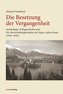 Die Besetzung der Vergangenheit