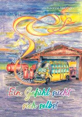 Ein Gefühl sucht sich selbst